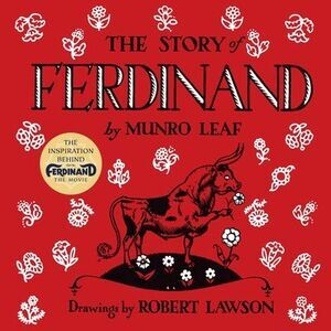 The Story of Ferdinand -- Munro Leaf